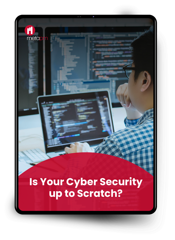 Is Your Cyber Security up to Scratch